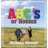 ABC's of Horses - Hardcover