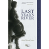 Last Year's River - Paperback