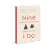 Nine Essential Conversations Before You Say I Do - Paperback