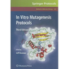 In Vitro Mutagenesis Protocols - Hardcover
