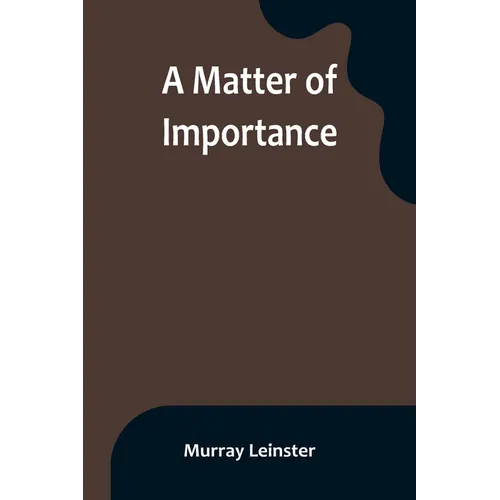 A Matter of Importance - Paperback