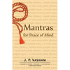 Mantras for Peace of Mind - Paperback