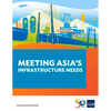 Meeting Asia's Infrastructure Needs - Paperback