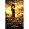 Mystic Awakenings: Paranormal World Book Three - Paperback