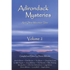 Adirondack Mysteries: And Other Mountain Tales - Paperback