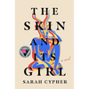 The Skin and Its Girl - Paperback