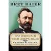 To Rescue the Republic: Ulysses S. Grant, the Fragile Union, and the Crisis of 1876 - Paperback