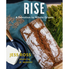 Rise: A Devotion to Whole Grains - Paperback