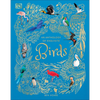 An Anthology of Exquisite Birds: Discover the Beauty of the Avian World - Hardcover