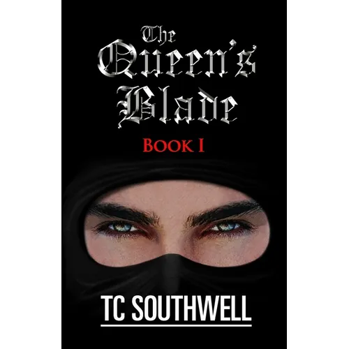 The Queen's Blade: Book One of The Queen's Blade Series - Paperback