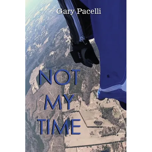 Not My Time - Paperback