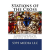 Stations of the Cross: A Meditation on the Passion and Death of Our Lord Jesus Christ - Paperback