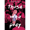 Those Who Prey - Paperback
