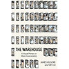 The Warehouse: A Visual Primer on Mass Incarceration - Paperback