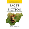 Facts Versus Fiction: The True Story of the Jonathan Years, Chibok, 2015 and the Conspiracies - Hardcover