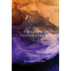 The Gospel of Unmade Creation - Paperback