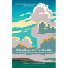 The Cloudspotter's Guide: The Science, History, and Culture of Clouds - Paperback