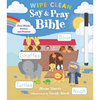 Say and Pray Bible Wipe Clean: First Words, Stories, and Prayers - Spiral