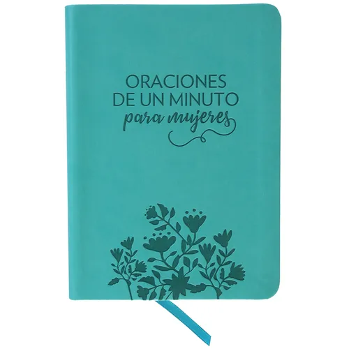 Oraciones de Un Minuto Para Mujeres. Sã-Mil Piel Aguamarina/ One Minute Prayers for Women. Leathersoft Aquamarine - Bonded Leather