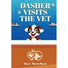 Dasher Visits The Vet - Paperback