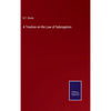 A Treatise on the Law of Subrogation - Hardcover
