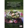 Reconnecting Consumers, Producers and Food - Paperback