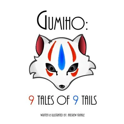 Gumiho: 9 Tales of 9 Tails - Paperback