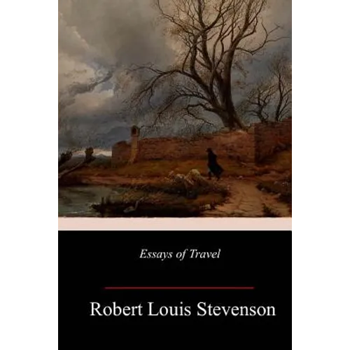 Essays of Travel - Paperback