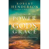 Operating in the Power of God's Grace - Paperback