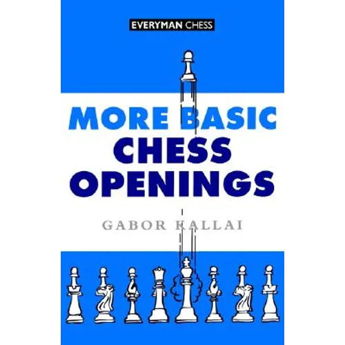 More Basic Chess Openings - Paperback