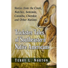 Trickster Tales of Southeastern Native Americans: Stories from the Creek, Natchez, Seminole, Catawba, Cherokee and Other Nations - Paperback