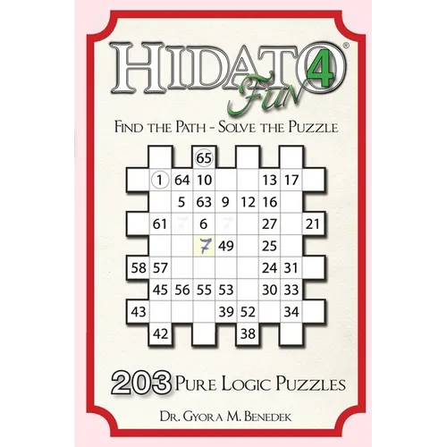 Hidato fun 4: 203 New Logic Puzzles - Paperback