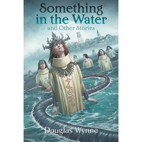 Something in the Water and Other Stories - Paperback