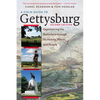 A Field Guide to Gettysburg, Second Edition: Experiencing the Battlefield Through Its History, Places, and People - Paperback