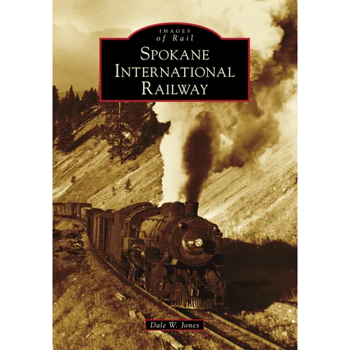 Spokane International Railway - Paperback