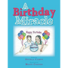 A Birthday Miracle - Paperback