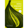 The Selected Poetry of Edna St. Vincent Millay - Paperback