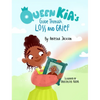 Queen Kia's Guide Through Loss and Grief - Hardcover