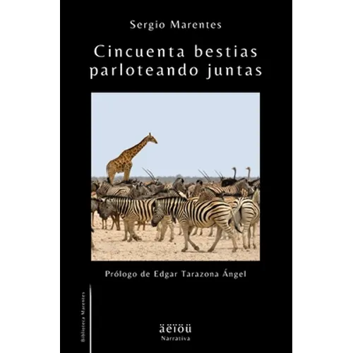 Cincuenta bestias parloteando juntas - Paperback