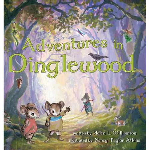 Adventures in Dinglewood - Hardcover