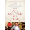 One Souffle at a Time: A Memoir of Food and France - Paperback