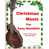 Christmas Music for Easy Mandolin with Tablature - Paperback