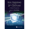 Egg Freezing in the 21st Century: A Global Perspective - Hardcover