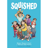 Squished: A Graphic Novel - Hardcover