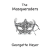 The Masqueraders - Hardcover