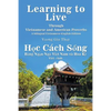 Learning to Live Through Vietnamese and American Proverbs: A Bilingual Vietnamese-English Edition - Paperback