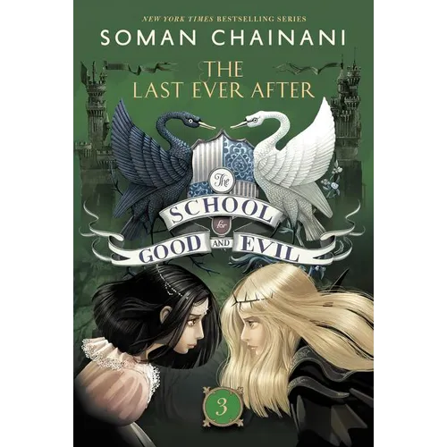 The School for Good and Evil #3: The Last Ever After: Now a Netflix Originals Movie - Paperback