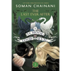 The School for Good and Evil #3: The Last Ever After: Now a Netflix Originals Movie - Paperback