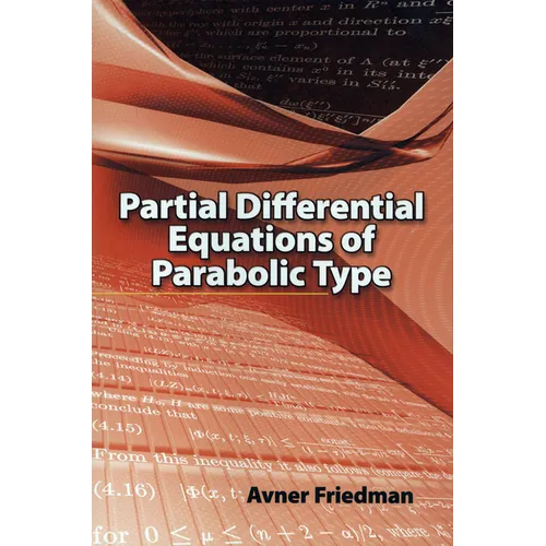 Partial Differential Equations of Parabolic Type - Paperback