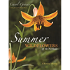 Summer Wildflowers of the Northeast: A Natural History - Paperback